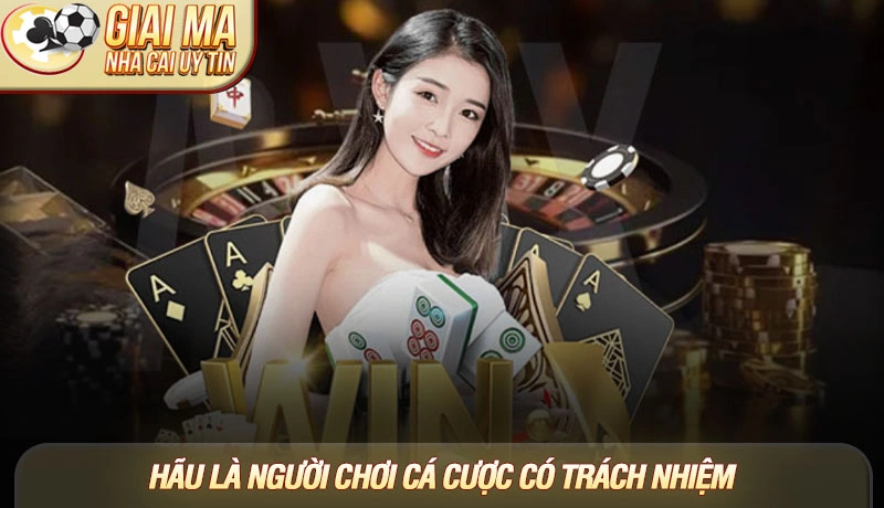 Giaimanhacai luôn đồng hành cùng người chơi cá cược có trách nhiệm