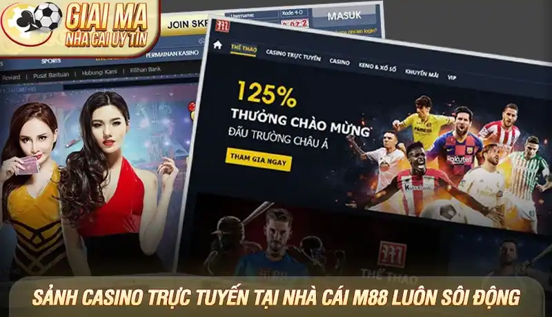Sảnh casino trực tuyến tại nhà cái M88 luôn sôi động