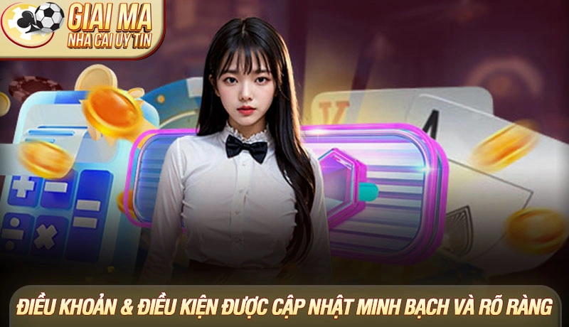 Điều khoản sử dụng 2025 được cập nhật minh bạch và rõ ràng