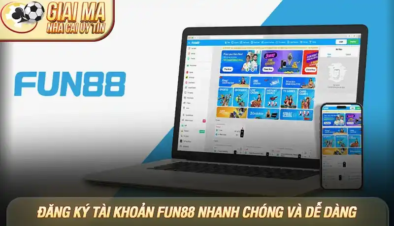Các bước đăng ký tài khoản Fun88 nhanh chóng và dễ dàng